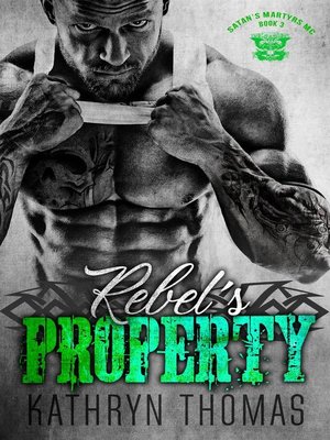 cover image of Rebel's Property (Book 3)